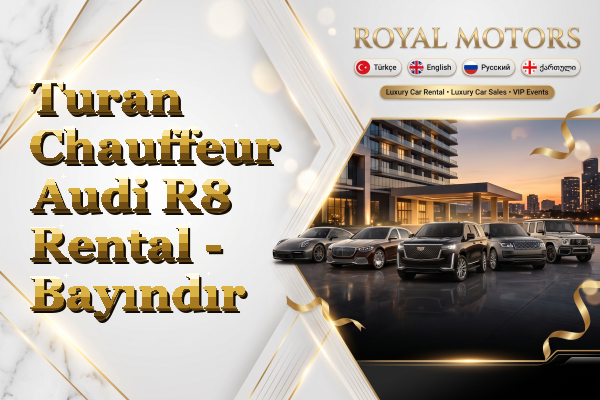 Turan Chauffeur Audi R8 Rental - Bayındır