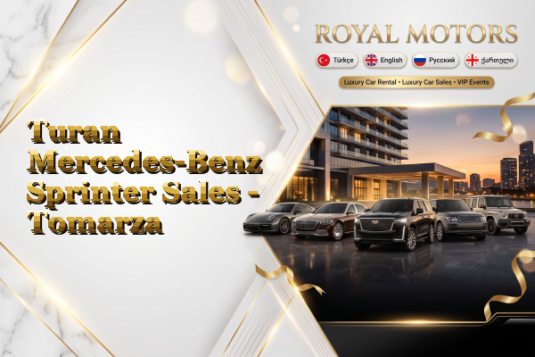 Turan Mercedes-Benz Sprinter Sales - Tomarza