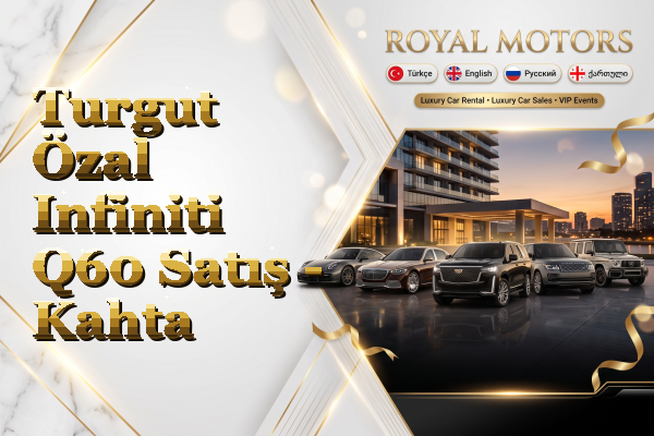 Turgut Özal Infiniti Q60 Satış - Kahta