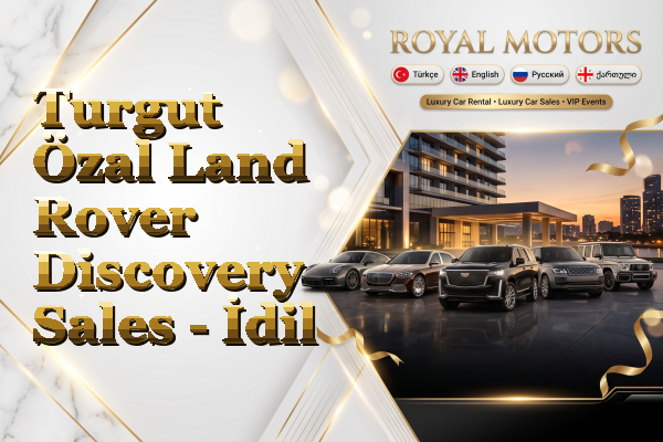 Turgut Özal Land Rover Discovery Sales - İdil