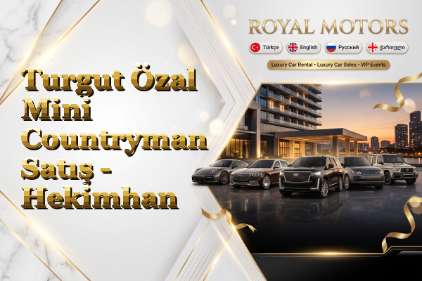 Turgut Özal Mini Countryman Satış - Hekimhan