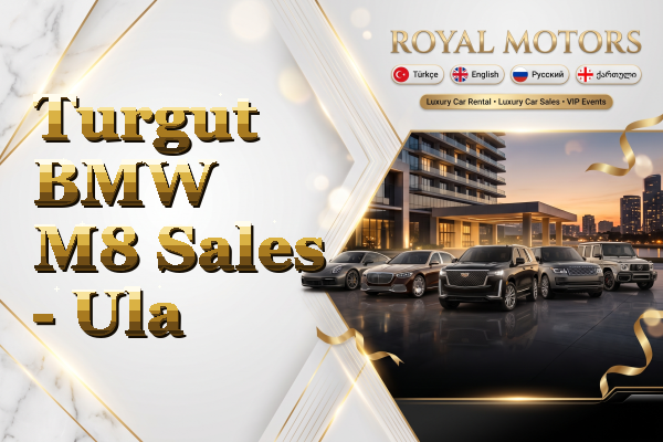 Turgut BMW M8 Sales - Ula