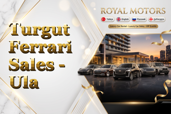 Turgut Ferrari Sales - Ula