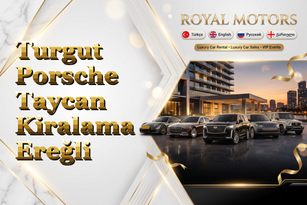 Turgut Porsche Taycan Kiralama - Ereğli