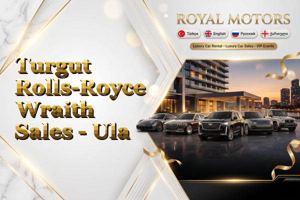 Turgut Rolls-Royce Wraith Sales - Ula