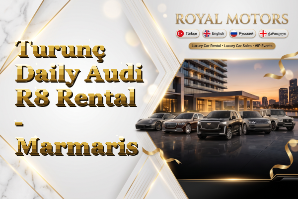 Turunç Daily Audi R8 Rental - Marmaris