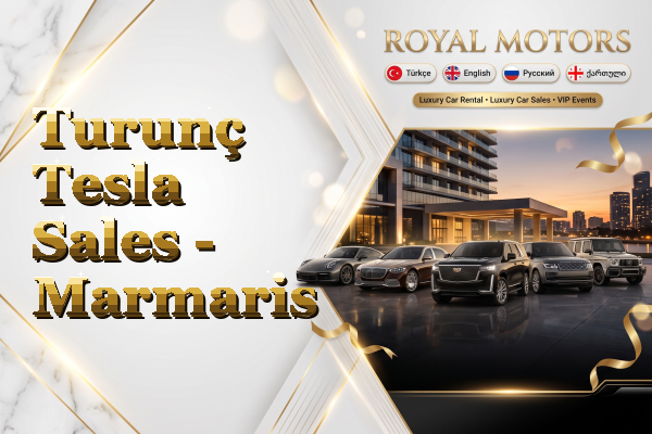 Turunç Tesla Sales - Marmaris