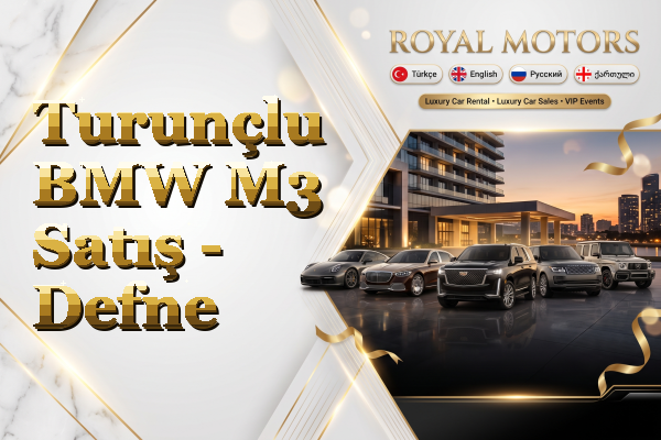 Turunçlu BMW M3 Satış - Defne