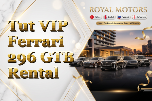 Tut VIP Ferrari 296 GTB Rental