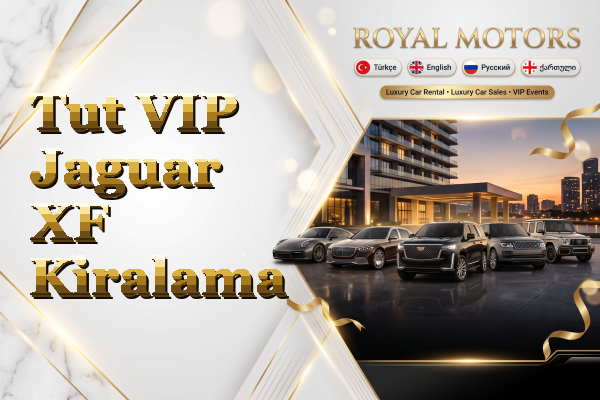Tut VIP Jaguar XF Kiralama