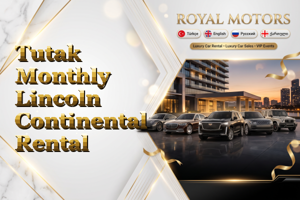 Tutak Monthly Lincoln Continental Rental