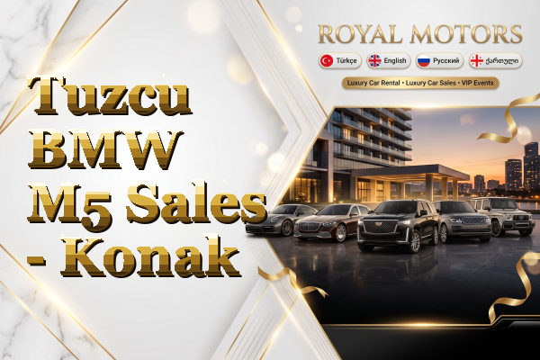 Tuzcu BMW M5 Sales - Konak