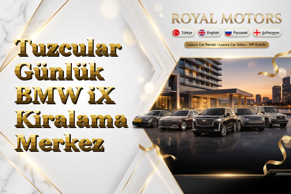 Tuzcular Günlük BMW iX Kiralama - Merkez