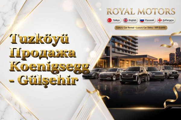Tuzköyü Продажа Koenigsegg - Gülşehir