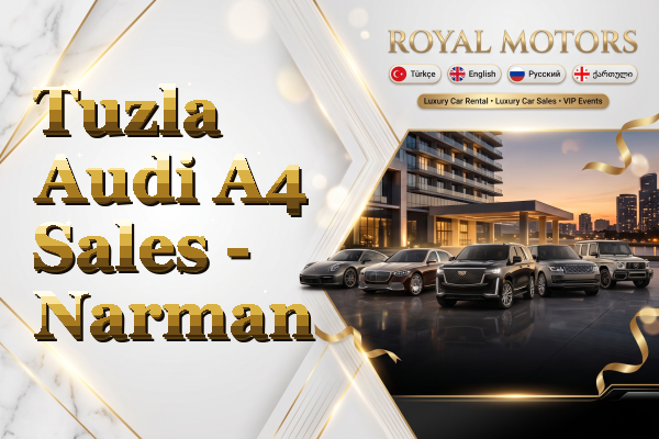 Tuzla Audi A4 Sales - Narman