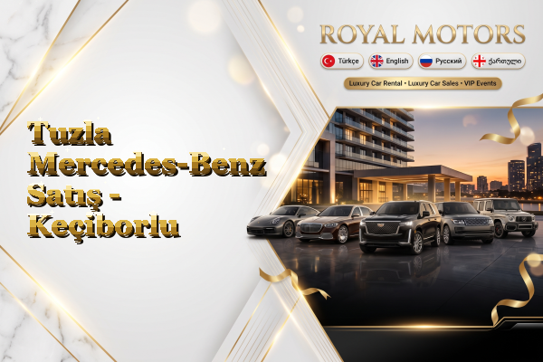 Tuzla Mercedes-Benz Satış - Keçiborlu