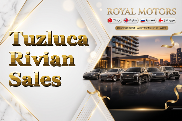 Tuzluca Rivian Sales