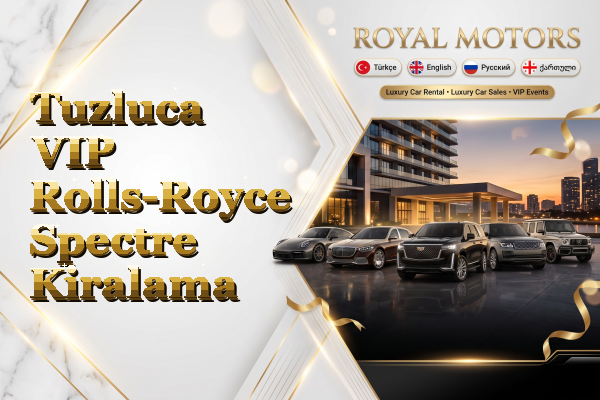 Tuzluca VIP Rolls-Royce Spectre Kiralama