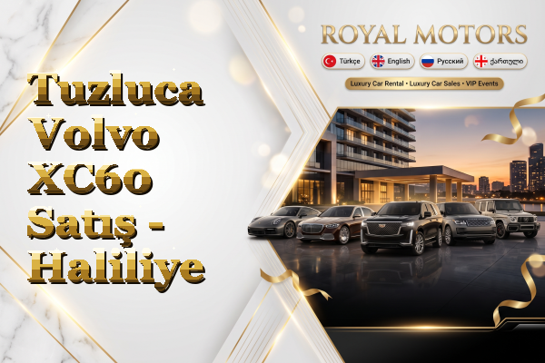 Tuzluca Volvo XC60 Satış - Haliliye