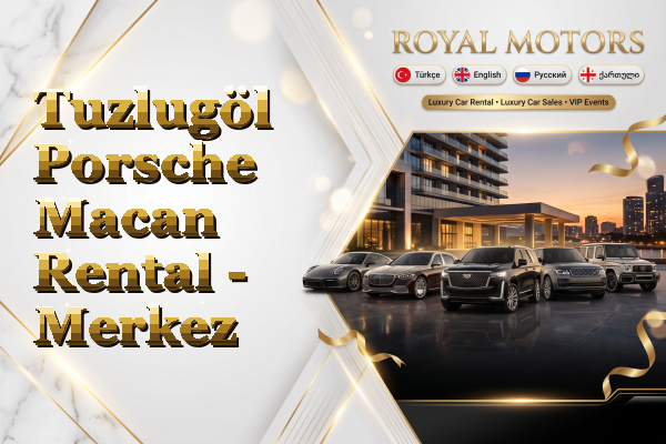 Tuzlugöl Porsche Macan Rental - Merkez