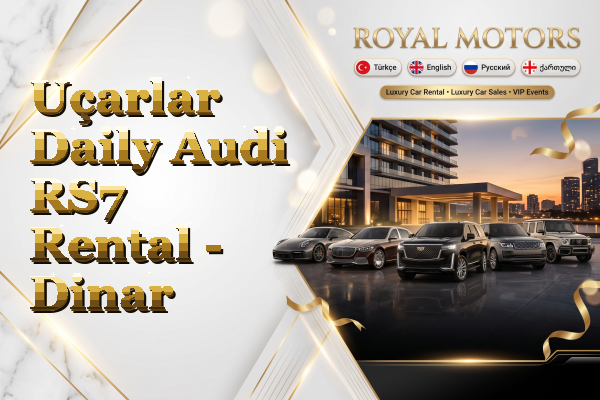 Uçarlar Daily Audi RS7 Rental - Dinar
