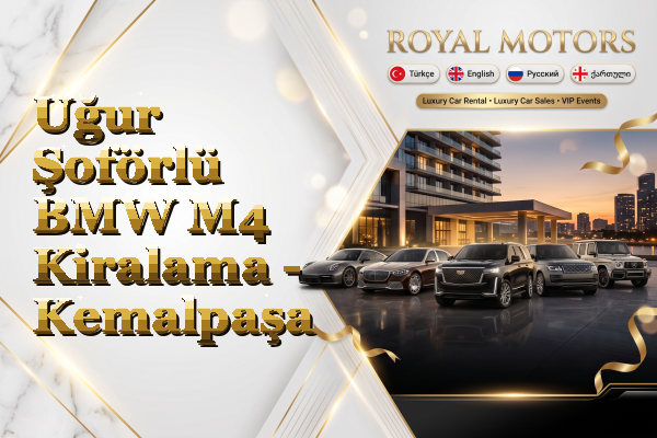 Uğur Şoförlü BMW M4 Kiralama - Kemalpaşa
