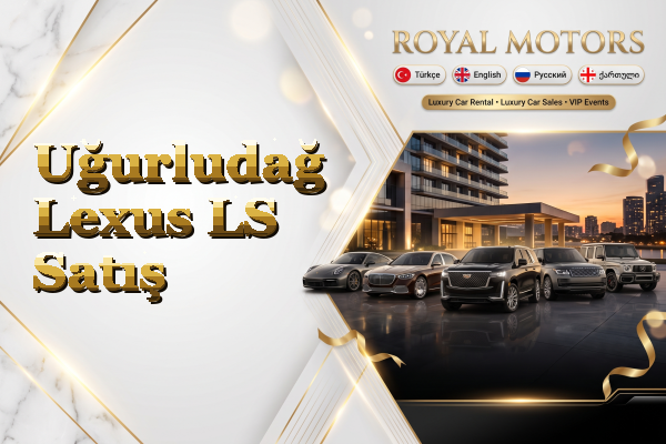 Uğurludağ Lexus LS Satış