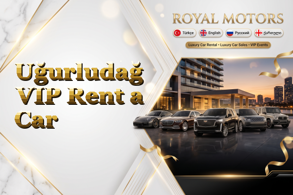 Uğurludağ VIP Rent a Car