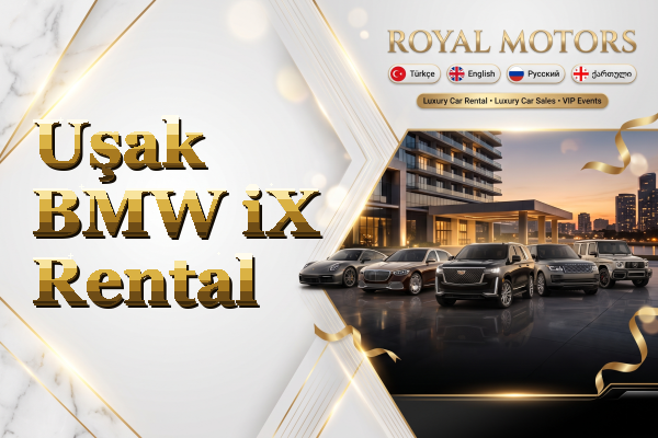 Uşak BMW iX Rental