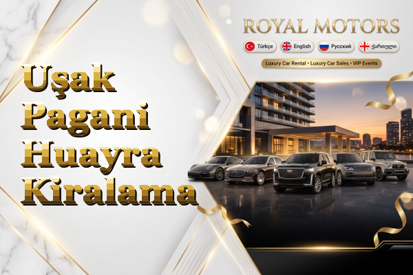 Uşak Pagani Huayra Kiralama