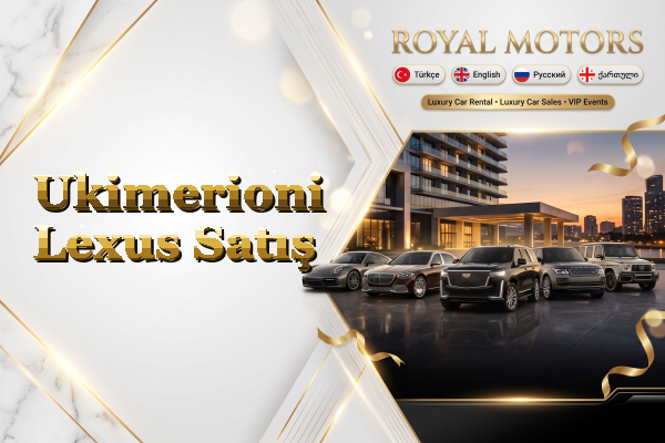 Ukimerioni Lexus Satış
