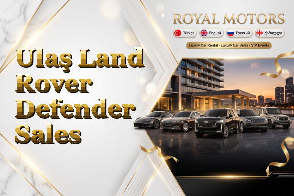 Ulaş Land Rover Defender Sales
