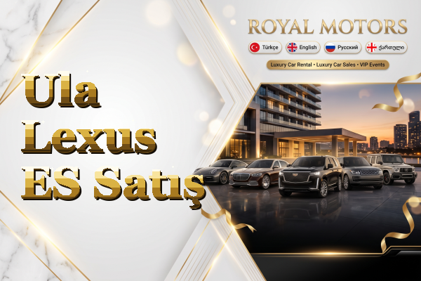 Ula Lexus ES Satış