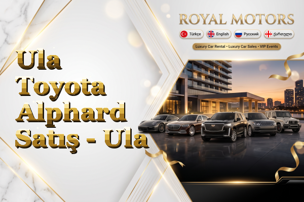 Ula Toyota Alphard Satış - Ula