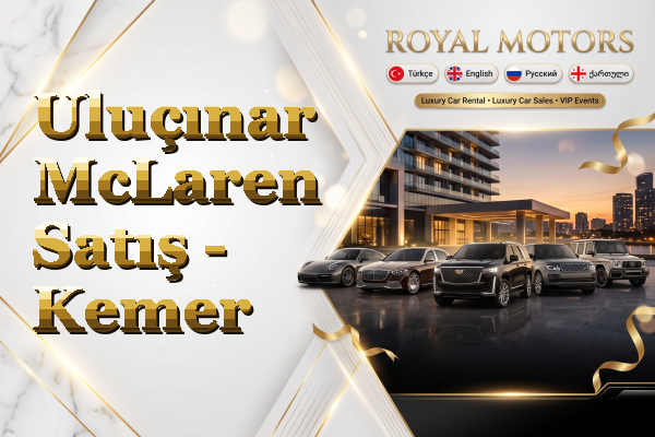 Uluçınar McLaren Satış - Kemer