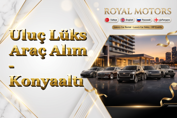 Uluç Lüks Araç Alım - Konyaaltı