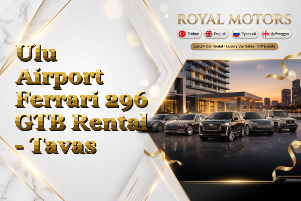 Ulu Airport Ferrari 296 GTB Rental - Tavas