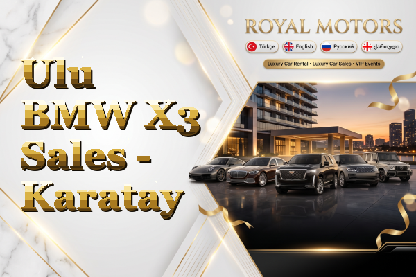 Ulu BMW X3 Sales - Karatay