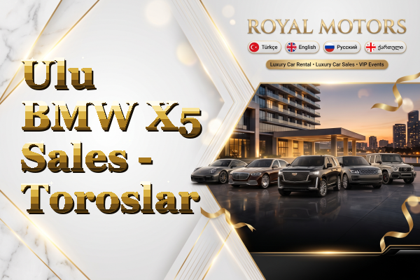 Ulu BMW X5 Sales - Toroslar