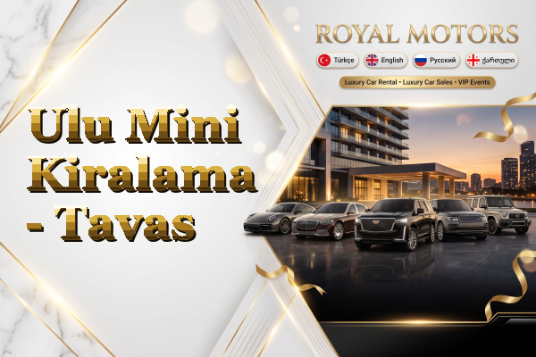 Ulu Mini Kiralama - Tavas