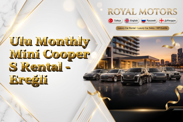 Ulu Monthly Mini Cooper S Rental - Ereğli