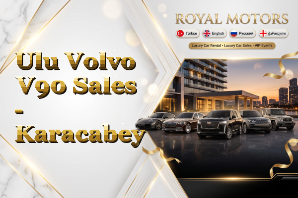 Ulu Volvo V90 Sales - Karacabey