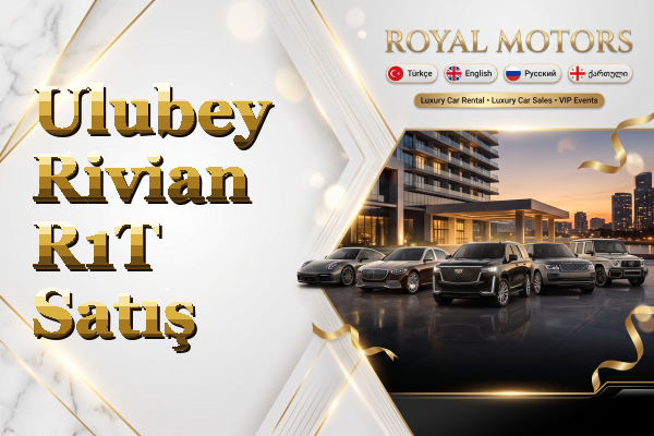 Ulubey Rivian R1T Satış