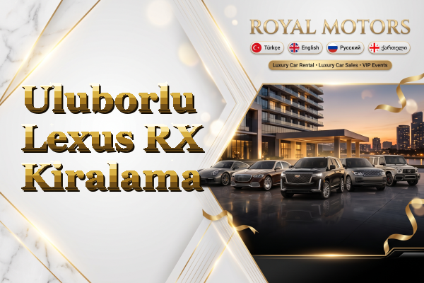 Uluborlu Lexus RX Kiralama