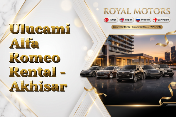 Ulucami Alfa Romeo Rental - Akhisar