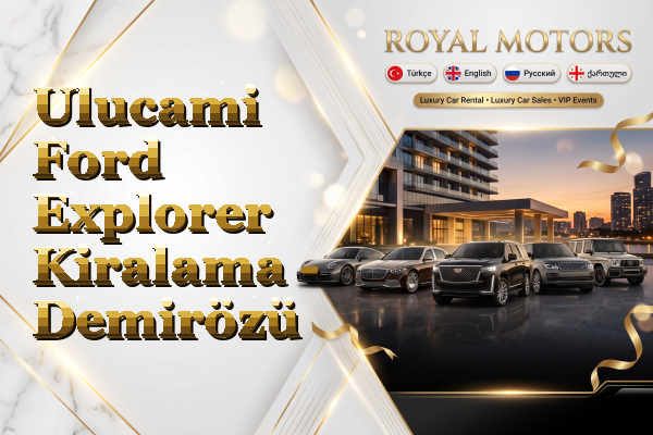 Ulucami Ford Explorer Kiralama - Demirözü