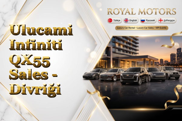 Ulucami Infiniti QX55 Sales - Divriği