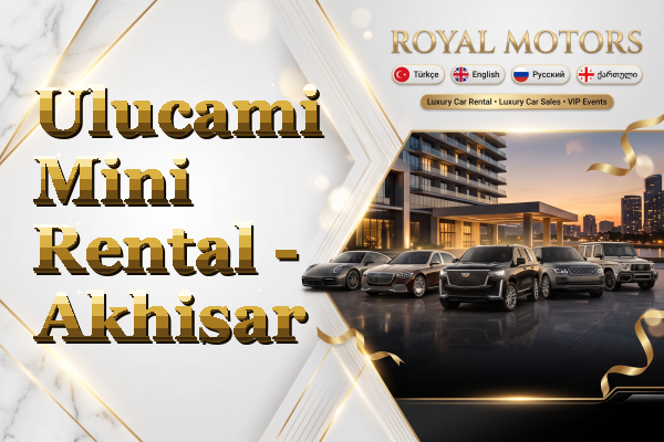 Ulucami Mini Rental - Akhisar