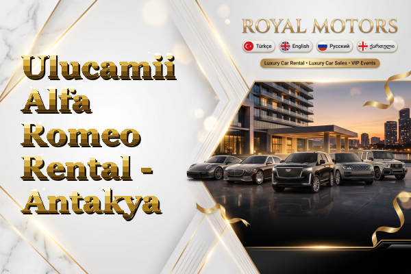 Ulucamii Alfa Romeo Rental - Antakya