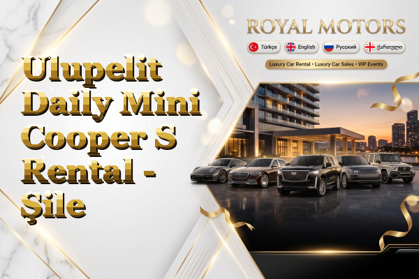 Ulupelit Daily Mini Cooper S Rental - Şile
